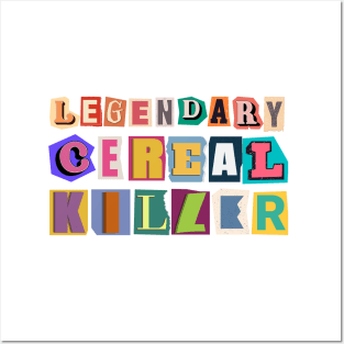 Legendary Cereal Killer Graphic Ransom Note Posters and Art